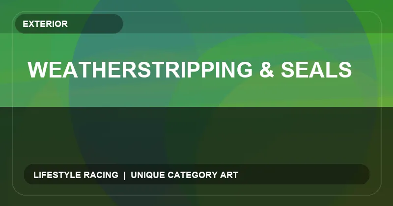 Weatherstripping & Seals